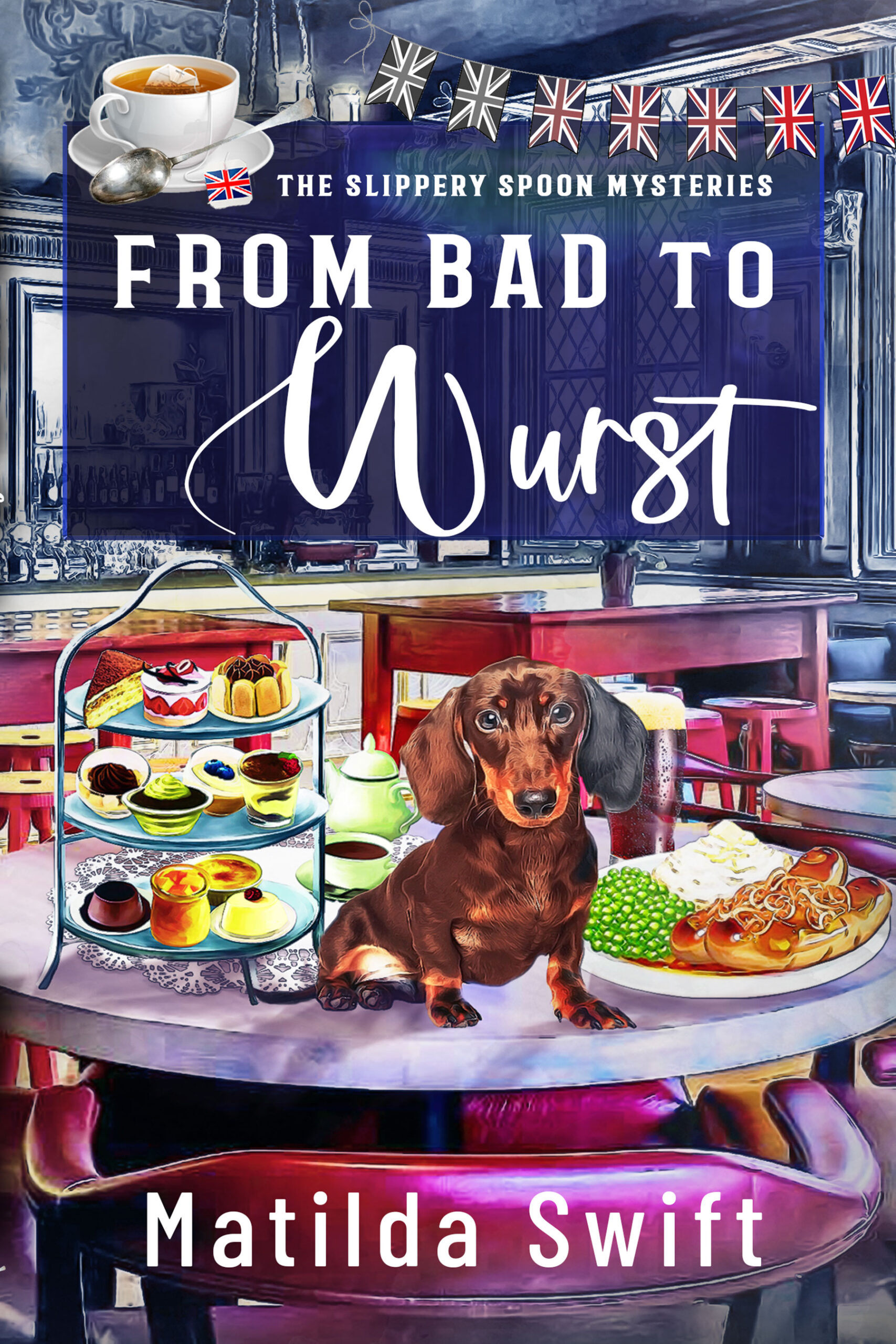 From Bad to Wurst (The Slippery Spoon Mysteries #1)